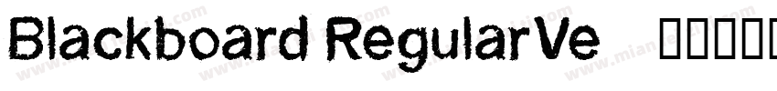 Blackboard RegularVe字体转换